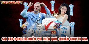 Soi Kèo Bóng Đá Miễn Phí